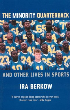 The Minority Quarterback - Berkow, Ira