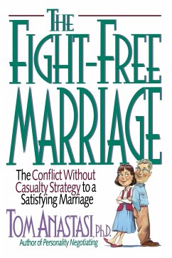 The Fight-Free Marriage - Anastasi, Tom; Anastasi, Thomas E.; Anastasi, PH. D. Tom