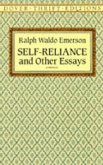 Self-Reliance, and Other Essays