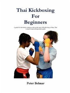 Thai Kickboxing for Beginners - Belmar, Peter
