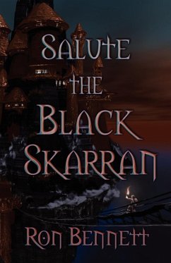 Salute the Black Skarran - Bennett, Ron