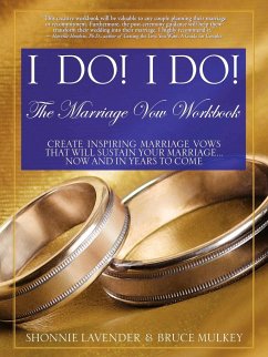 I Do! I Do! The Marriage Vow Workbook - Lavender, Shonnie; Mulkey, Bruce