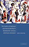 The Poetics of National and Racial Identity in Nineteenth-Century American Literature