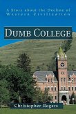 Dumb College