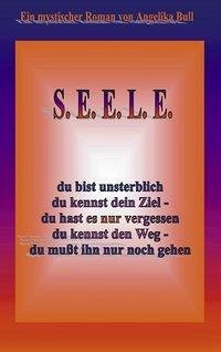 S.E.E.L.E. - Bull, Angelika