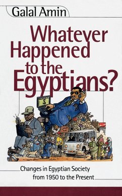 Whatever Happened to the Egyptians? - Amin, Galal