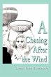 A Chasing After the Wind - Bild 1