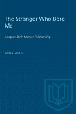 The Stranger Who Bore Me