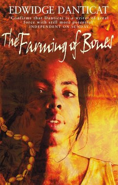 The Farming Of Bones - Danticat, Edwidge