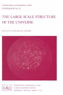 The Large Scale Structure of the Universe - Longair, Malcolm S. / Einasto, J. (Hgg.)