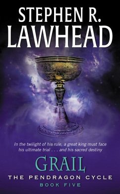 Grail - Lawhead, Stephen R.; Lawhead, Stephen R
