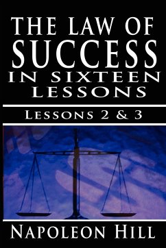 The Law of Success , Volume II & III - Hill, Napoleon