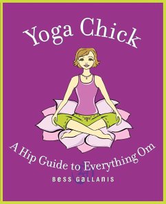 Yoga Chick - Gallanis, Bess