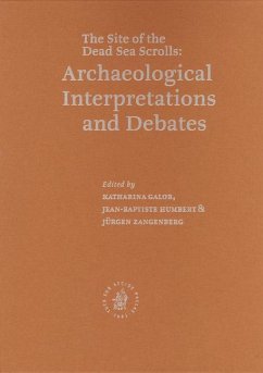 Qumran: The Site of the Dead Sea Scrolls: Archaeological Interpretations and Debates - Humbert, Jean-Baptiste; Zangenberg, Jürgen