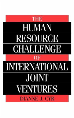 The Human Resource Challenge of International Joint Ventures - Cyr, Dianne J.