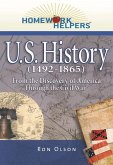 Homework Helpers: U.S. History (1492-1865): From the Discovery of America Through the Civil War