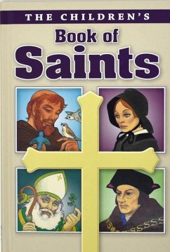 The Children's Book of Saints - Savary, Louis M