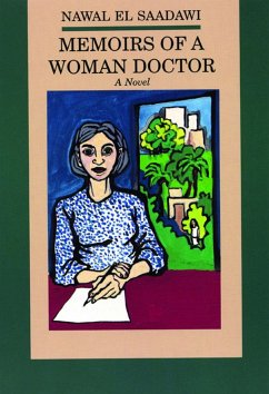 Memoirs of a Woman Doctor - Saadawi, Nawal El