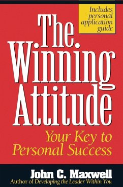 The Winning Attitude - Maxwell, John C.