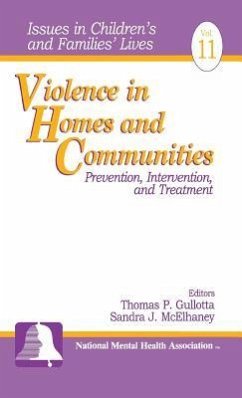 Violence in Homes and Communities - Gullotta, Thomas P; McElhaney, Sandra J