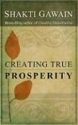 Creating True Prosperity - Gawain, Shakti