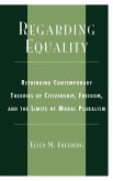 Regarding Equality Regarding Equality