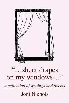 ...Sheer Drapes on My Windows... - Nichols, Joni