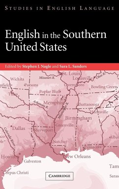 English in the Southern United States - Nagle, Stephen J. / Sanders, Sara L. (eds.)