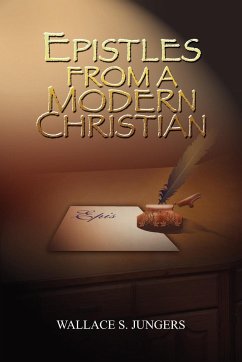 EPISTLES FROM A MODERN CHRISTIAN