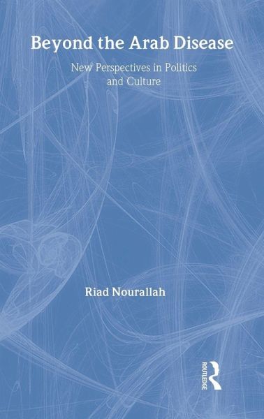 Beyond the Arab Disease