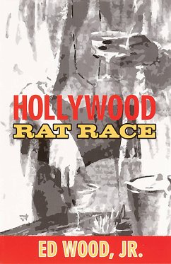 Hollywood Rat Race - Wood, Ed