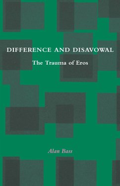 Difference and Disavowal - Bass, Alan