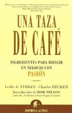 Una Taza de Cafe = Una Taza de Cafe - Decker, Charles L.; Yerkes, Leslie A.