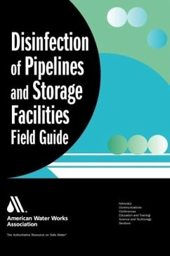 Disinfection of Water Pipelines and Water Storage Facilities - Lauer, William; Sanchez, Fred