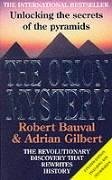 The Orion Mystery - Bauval, Robert; Gilbert, Adrian