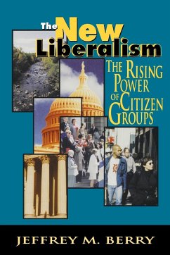 The New Liberalism - Berry, Jeffrey M.