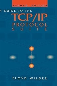 Guide to the TCP/IP Protocol Suite - Wilder, Floyd