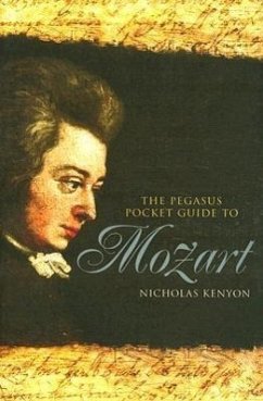 Pegasus Pocket Guide to Mozart - Kenyon, Nicholas