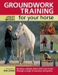 Groundwork Training for Your Horse - Bild 1