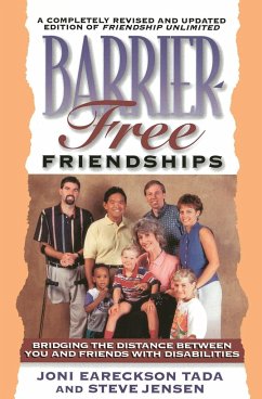 Barrier Free Friendships - Jensen, Steve; Jenson, Steve; Tada, Joni Eareckson