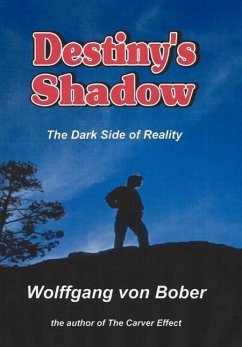 Destiny's Shadow - Bober, Wolffgang von