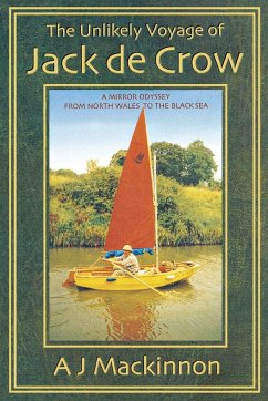 The Unlikely Voyage of Jack De Crow - Mackinnon, A. J.