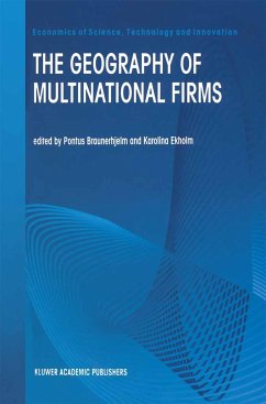 The Geography of Multinational Firms - Braunerhjelm, Pontus / Ekholm, Karolina (Hgg.)
