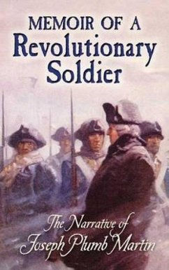 Memoir of a Revolutionary Soldier - Martin, Joseph Plumb