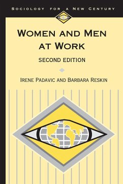 Women and Men at Work - Padavic, Irene; Reskin, Barbara F.
