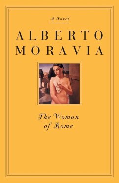 The Woman Of Rome - Moravia, Alberto