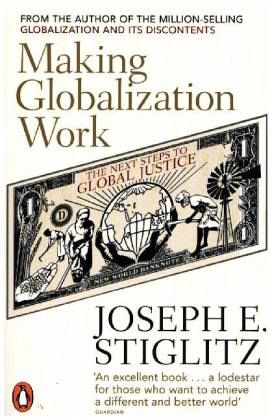 Making Globalization Work Making Globalization Work