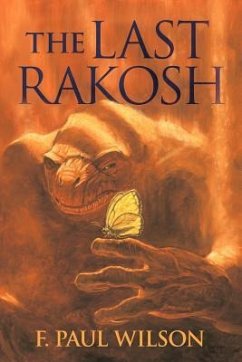 The Last Rakosh - Wilson, F. Paul