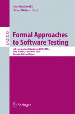 Formal Approaches to Software Testing - Grabowski, Jens / Nielsen, Brian (eds.)