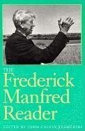 The Frederick Manfred Reader - Manfred, Frederick